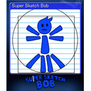 Super Sketch Bob