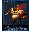 The face of evil