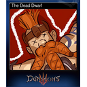 The Dead Dwarf