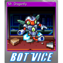 Mr. Dragonfly (Foil Trading Card)