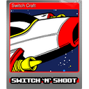 Switch Craft (Foil)