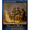 Eat Drink and Plot (Trading Card)