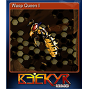 Wasp Queen I