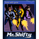 Suits with guns