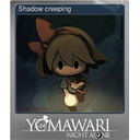 Shadow creeping (Foil Trading Card)