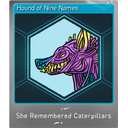 Hound of Nine Names (Foil)