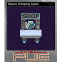 Space shopping spree! (Foil)