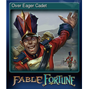 Over Eager Cadet