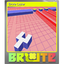 Brute Lazer (Foil)