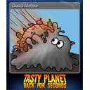 Goo'd Meteor