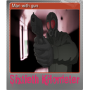 Man with gun (Foil Trading Card)
