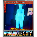 Superluminal Technology (Foil)