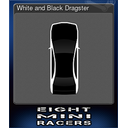 White and Black Dragster