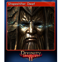 Shapeshifter: Dwarf