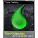 Space GooDrop (Foil)