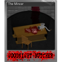 The Mincer (Foil)
