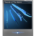 Swords of The Admin (Foil)