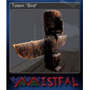 Totem "Bird"