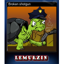 Broken shotgun
