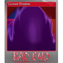 Cursed Shadow (Foil Trading Card)