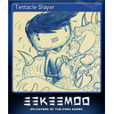 Tentacle Slayer