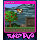Super Pug