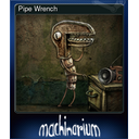 Pipe Wrench (Trading Card)