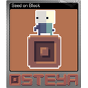 Seed on Block (Foil)