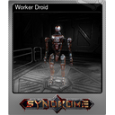 Worker Droid (Foil)