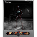 Slasher (Foil)