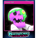 Gooey Hat