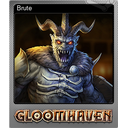 Brute (Foil)