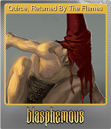 Quirce, Returned By The Flames