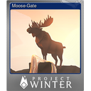 Moose-Gate (Foil)
