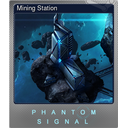 Mining Station (Foil)