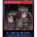 A Light in the Dark (Trading Card)