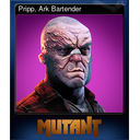 Pripp, Ark Bartender