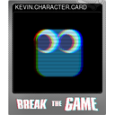 KEVIN.CHARACTER.CARD (Foil)