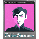 Victor, an acquaintance (Foil)