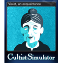 Violet, an acquaintance