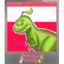 Juice Rex (Foil)