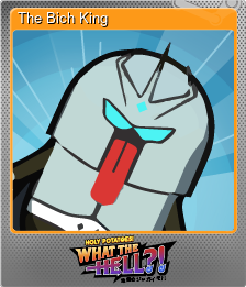 The Bich King