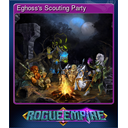 Eghoss's Scouting Party (Trading Card)