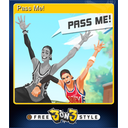 Pass Me!