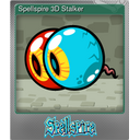 Spellspire 3D Stalker (Foil)