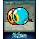 Spellspire 3D Stalker