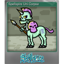 Spellspire Uni-Corpse (Foil)