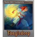 Battle With Verdigrizzly (Foil)