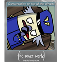 Conversation on top of the windmill (Foil)