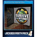 Survive the Internet Box